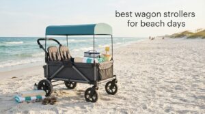 best wagon strollers for beach days