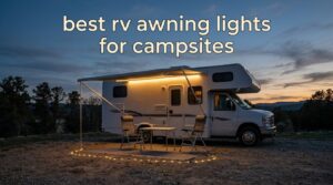 best rv awning lights for campsites