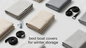 best boat covers for winter storage
