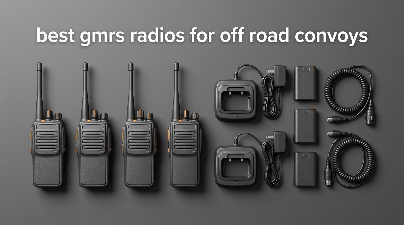 best gmrs radios for off road convoys